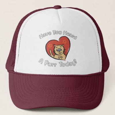 Heard A Purr? Trucker Hat