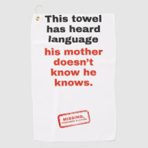 Heard Language: Funny Golf Towel