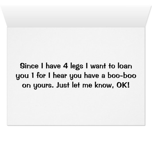 HEARD YOU HAVE A BOO BOO LEG (Inside Horizontal (Bottom))