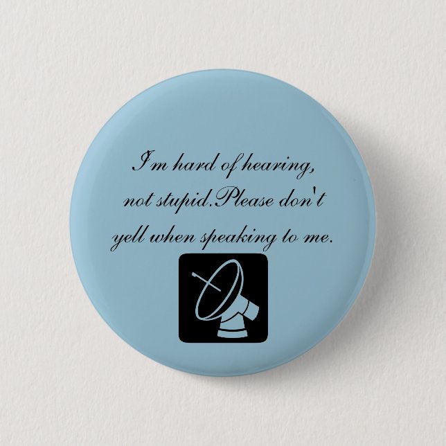 hearing aid pinback button (Front)