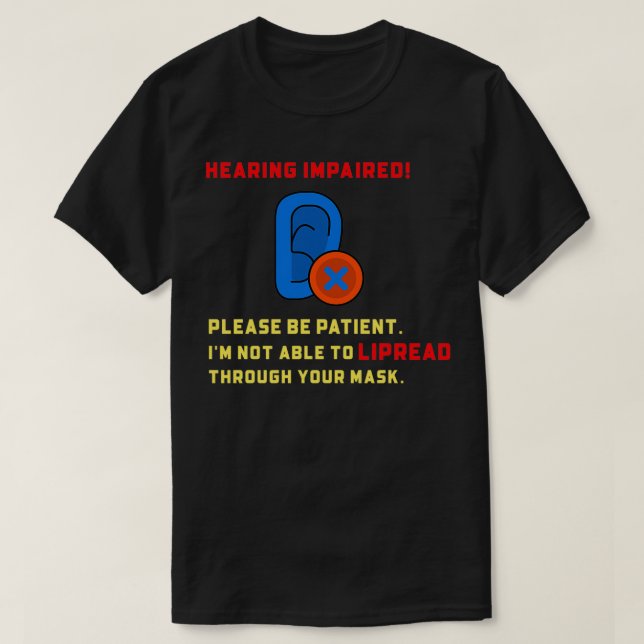 hearing impaired 74 T-Shirt (Design Front)