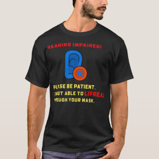hearing impaired 74 T-Shirt