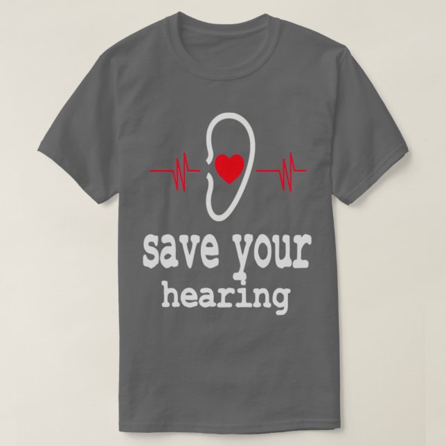 Hearing Impaired 75 T-Shirt (Design Front)