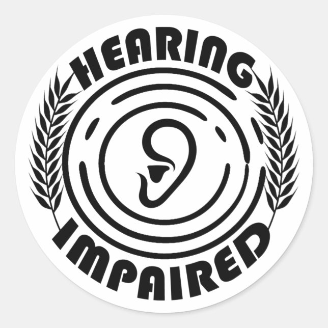 Hearing impaired classic round sticker (Front)