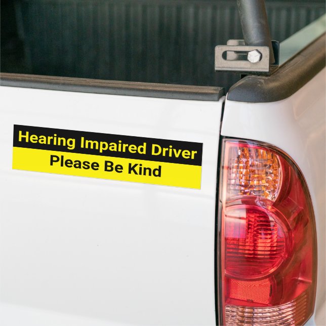 Hearing Impaired Driver Warning Bumper Sticker (On Truck)