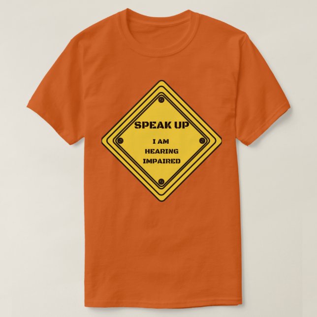 Hearing Impaired Sign 1 T-Shirt (Design Front)