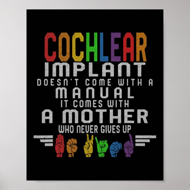 Hearing Loss Awareness Mother Cochlear Implant Asl Poster (Front)