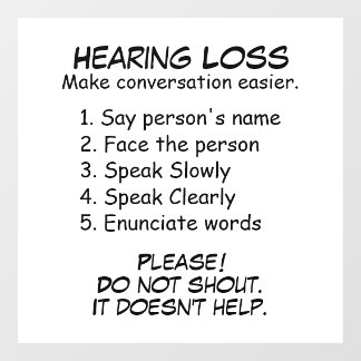 Hearing Loss Instructions Wall Window Cling
