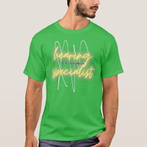 Hearing specialist audiologist T_Shirt