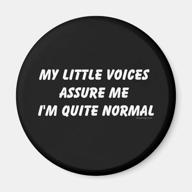 Hearing Voices Humor Magnet (Front)
