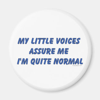 Hearing Voices Humor Magnet