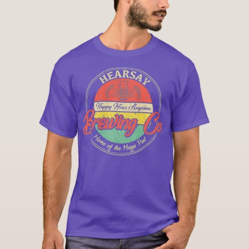 Hearsay Brewing Co Home Of The Mega Pint Cadeau ca T_Shirt