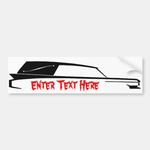 HEARSE bumper sticker