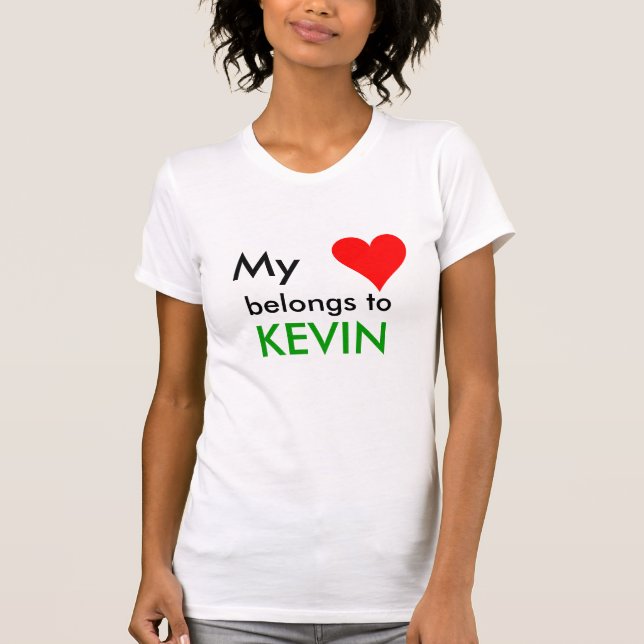 HEART1, My, belongs to, KEVIN T-Shirt (Front)
