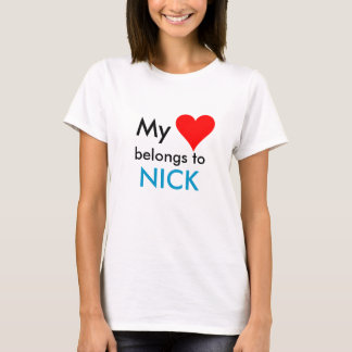 HEART1, My, belongs to, NICK T-Shirt