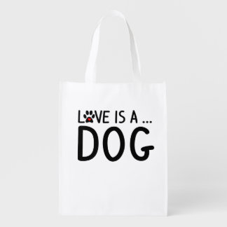 Heart and Love is a Dog- Reusable Grocery Tote Bag