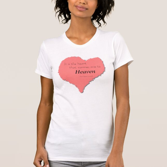 Heart and quote T-Shirt (Front)