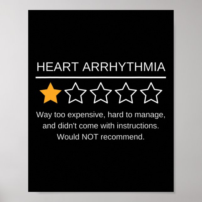 Heart Arrhythmia Awareness One Star Rating Survivo Poster (Front)