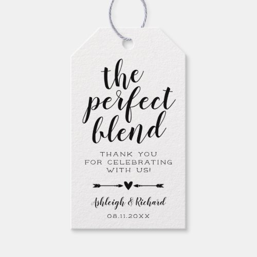 Heart  Arrows Calligraphy The Perfect Blend Gift Tags