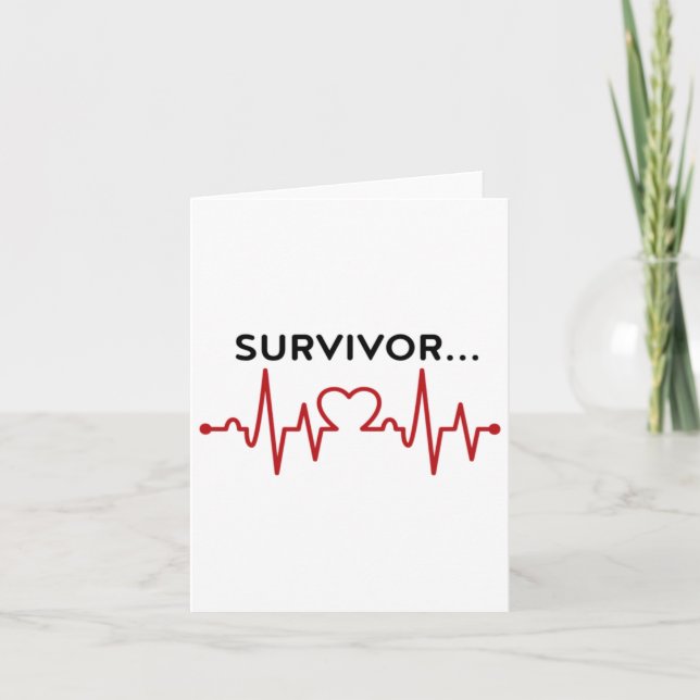 Heart Attack Survivor Gifts Survivor Hearts Diseas Card (Front)