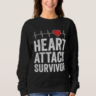 Heart Attack Survivor Heart Disease Awareness Hear Sweatshirt