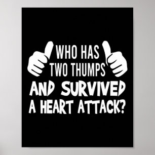 Heart Attack Survivor Heart Disease Byp Electrocar Poster