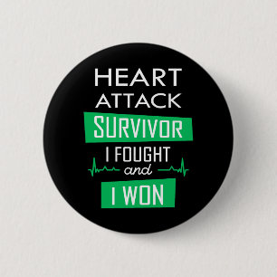 Heart attack survivor, I fought and I won Button