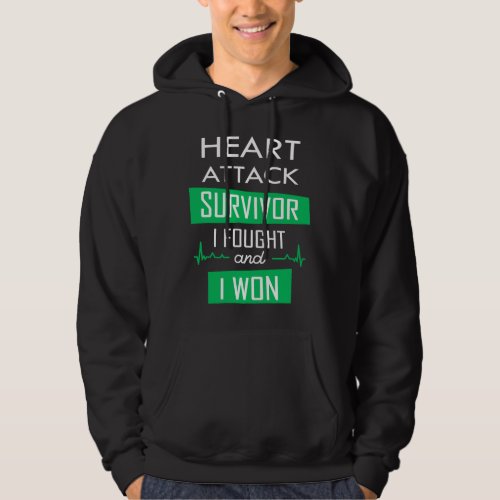 Heart attack survivor I fought and I won Hoodie