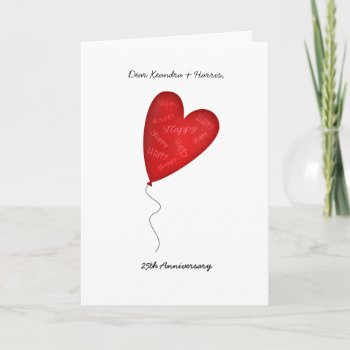 Heart Balloon 25th Or Any Yr Anniversary Greeting Card by Zigglets at Zazzle