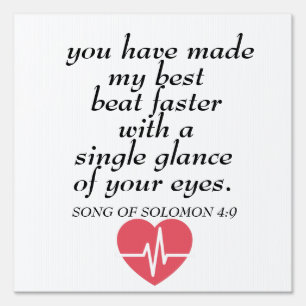 Heart Beat Faster Romantic Bible Verse Quote Sign