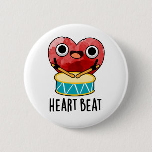 Heart Beat Funny Heart Drummer Pun Button