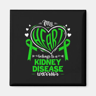 Heart Belongs To A Kidney Disease Warrior Kidney D Magnet