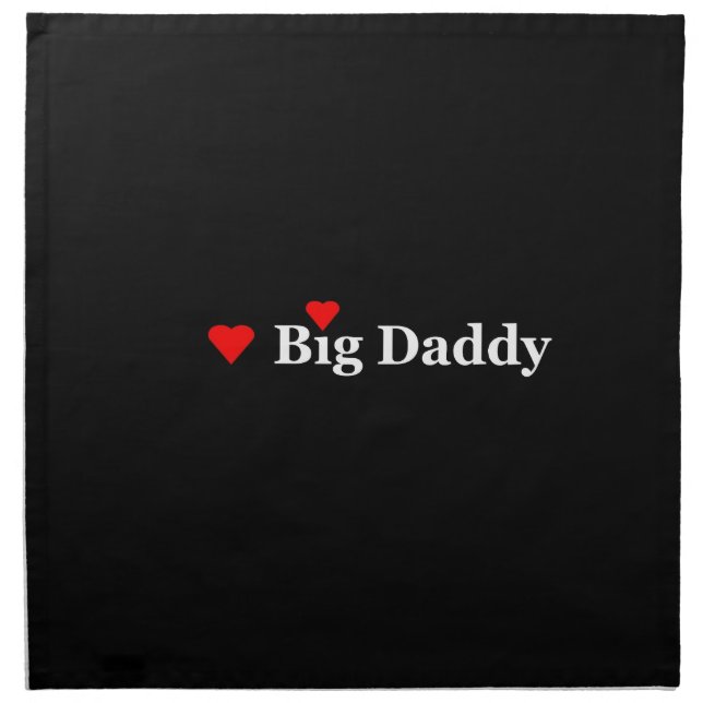 Heart Big Daddy Napkin (Front)