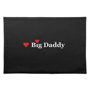 Heart Big Daddy Placemat