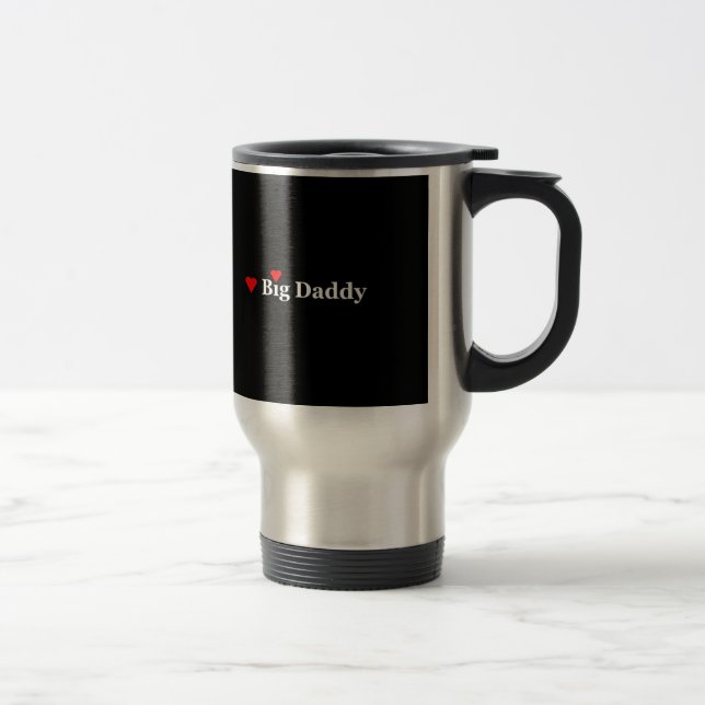 Heart Big Daddy Travel Mug (Right)