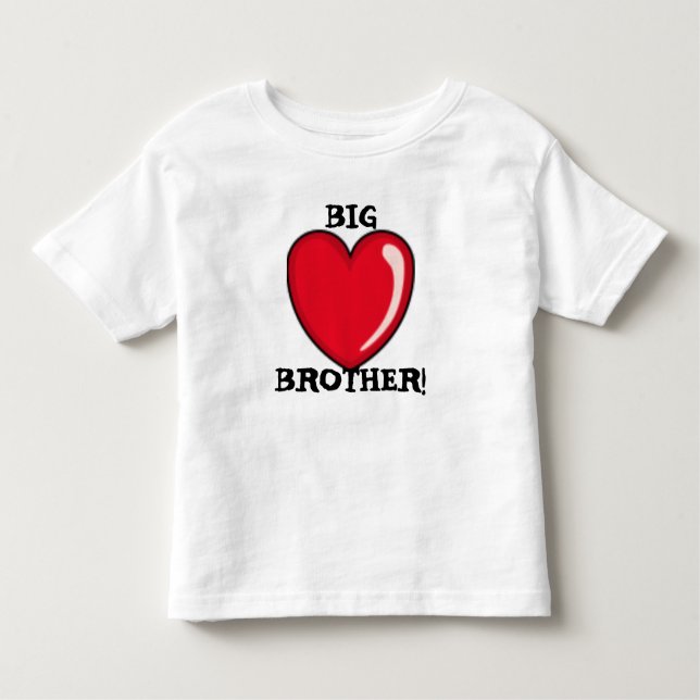 heart, BIGBROTHER! Toddler T-shirt (Front)