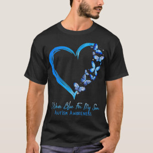 Heart Butterfly Autism I Wear Blue For My Son Auti T-Shirt