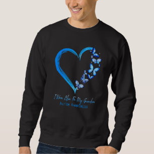 Heart Butterfly I Wear Blue For My Grandson Autism Sweatshirt