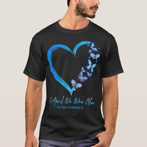 Heart Butterfly  In April We Wear Blue 40th birthd T_Shirt