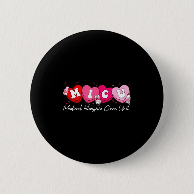 Heart Candy Micu Nurse Valentine's Day Medical Cri Button (Front)
