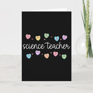 Heart Candy Science Teacher Valentine Day Scientis Card