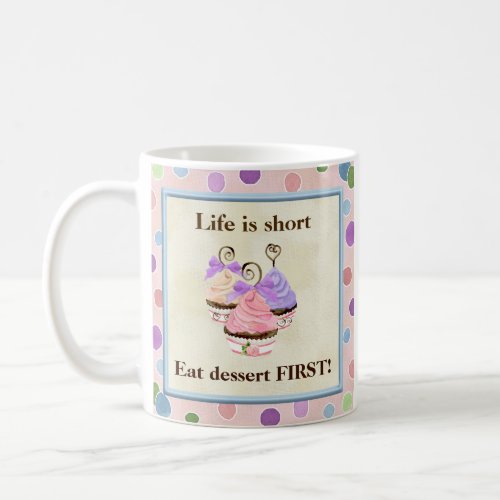 Heart Cupcake Trio Life is Short _ Mouse Pad Coffee Mug