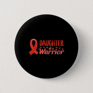 Heart Disease Awareness Daughter Of A Warrior Hear Button