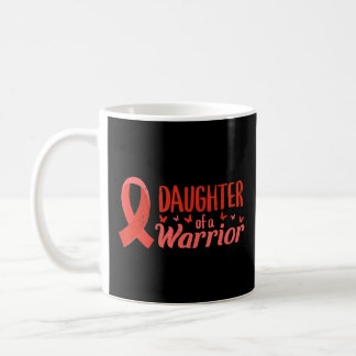 Heart Disease Awareness Daughter Of A Warrior Hear Coffee Mug