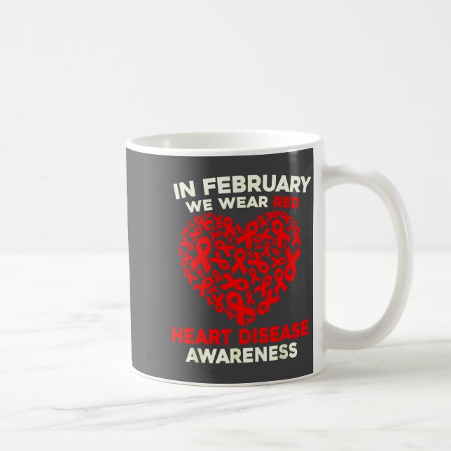 Heart Disease Awareness Go Red In February Health  Coffee Mug (Right)