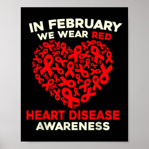 Heart Disease Awareness Go Red In February Health Poster