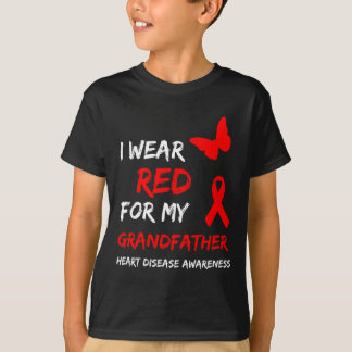 Heart Disease Awareness I Wear Red For My Grandfat T-Shirt