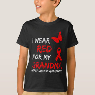Heart Disease Awareness I Wear Red For My Grandma  T-Shirt