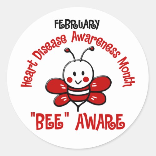 Heart Disease Awareness Month Bee 12 Classic Round Sticker