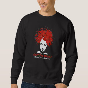 Heart Disease Awareness Month Fight The Stigma Hea Sweatshirt